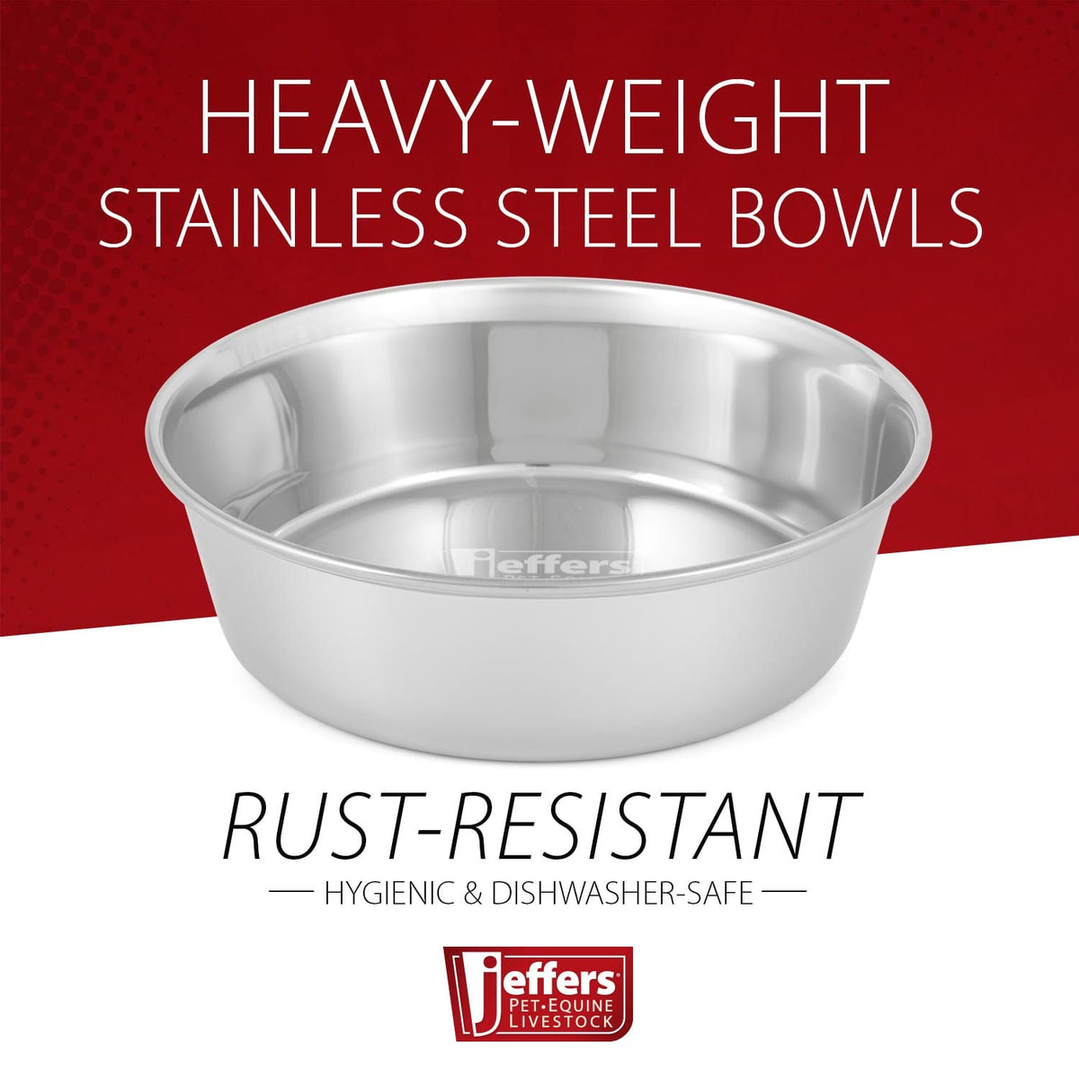Jeffers Heavy Weight Stainless Steel Pet Bowl - FurrowpetstoreBowls, Feeding & EnrichmentJeffers