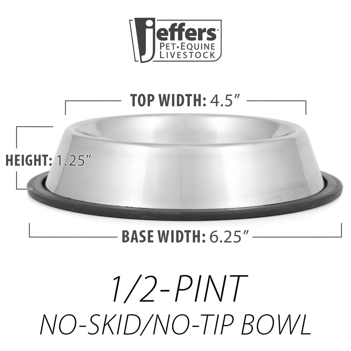 Jeffers No-Skid No-Tip Stainless Steel Pet Bowl - FurrowpetstoreBowls, Feeding & EnrichmentJeffers