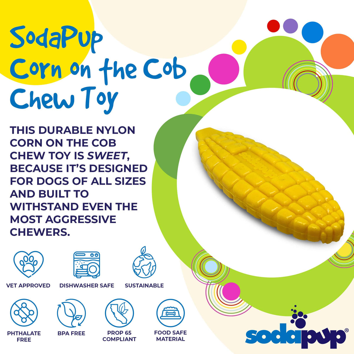SodaPup Corn on the Cob Nylon Chew Toy - FurrowpetstoreToysSodaPup/True Dogs, LLC